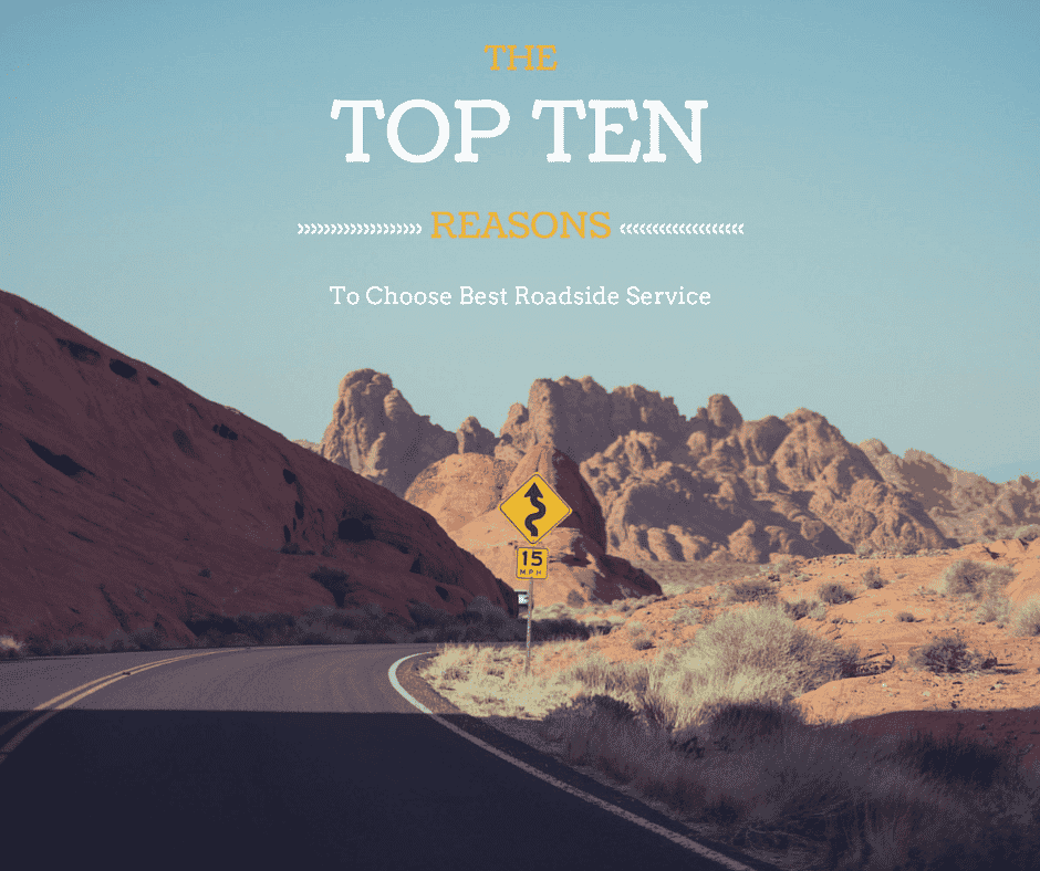 Top Ten Reasons to Choose Best Roadside Service